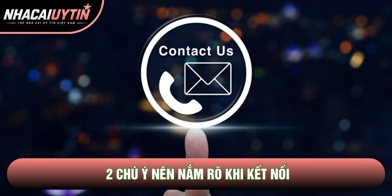 2 chú ý nên nắm rõ khi kết nối 2 chú ý nên nắm rõ khi kết nối