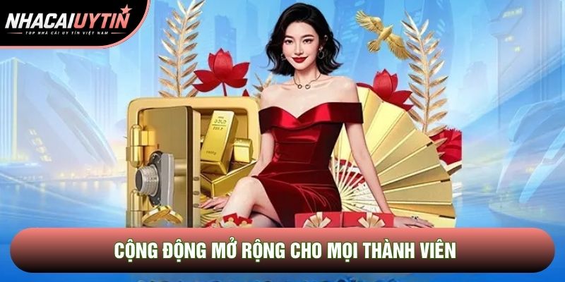 Cộng động mở rộng cho mọi thành viên